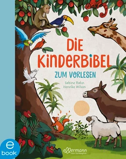 Abbildung von Rahn | Die Kinderbibel zum Vorlesen | 1. Auflage | 2022 | beck-shop.de