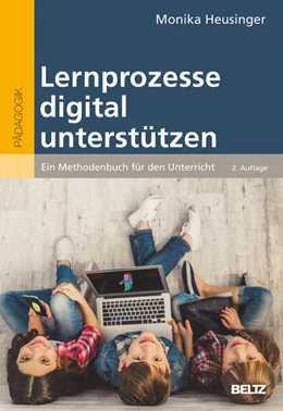 Abbildung von Heusinger | Lernprozesse digital unterstützen | 2. Auflage | 2022 | beck-shop.de