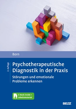 Abbildung von Born | Psychotherapeutische Diagnostik in der Praxis | 2. Auflage | 2022 | beck-shop.de