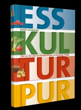 Abbildung von Lohmann | ESS KULTUR PUR | 1. Auflage | 2018 | beck-shop.de