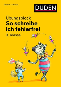 Abbildung von So schreibe ich fehlerfrei - Übungsblock 3. Klasse | 1. Auflage | 2022 | beck-shop.de