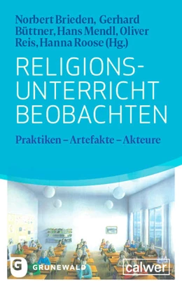 Abbildung von Brieden / Büttner | Religionsunterricht beobachten | 1. Auflage | 2022 | beck-shop.de