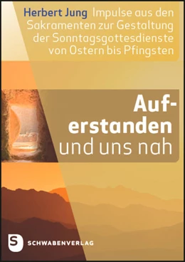Abbildung von Jung | Auferstanden und uns nah | 1. Auflage | 2022 | beck-shop.de