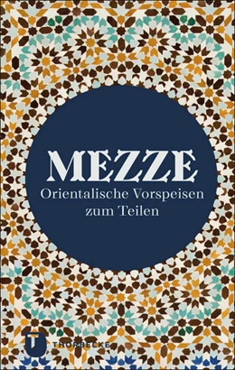 Abbildung von Mezze | 1. Auflage | 2024 | beck-shop.de