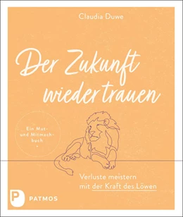 Abbildung von Duwe | Der Zukunft wieder trauen | 1. Auflage | 2022 | beck-shop.de