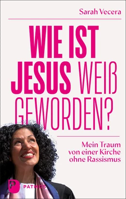 Abbildung von Vecera | Wie ist Jesus weiß geworden? | 3. Auflage | 2022 | beck-shop.de
