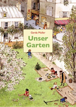 Abbildung von Muller | Unser Garten | 1. Auflage | 2022 | beck-shop.de