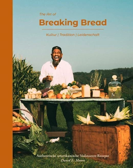 Abbildung von Moore / Klotz | The Art of Breaking Bread | 1. Auflage | 2021 | beck-shop.de