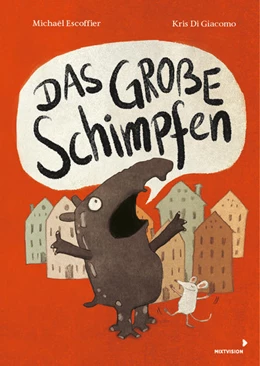 Abbildung von Escoffier | Das große Schimpfen | 1. Auflage | 2022 | beck-shop.de