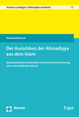 Abbildung von Mansoor | Der Ausschluss der Ahmadiyya aus dem Islam | 1. Auflage | 2022 | beck-shop.de
