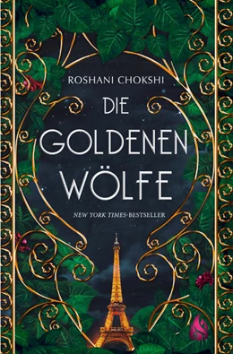 Abbildung von Chokshi | Die goldenen Wölfe | 1. Auflage | 2022 | beck-shop.de