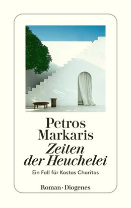 Abbildung von Markaris | Zeiten der Heuchelei | 1. Auflage | 2022 | beck-shop.de