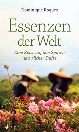 Abbildung von Roques | Essenzen der Welt | 1. Auflage | 2022 | beck-shop.de