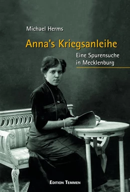 Abbildung von Herms | Anna's Kriegsanleihe | 1. Auflage | 2021 | beck-shop.de