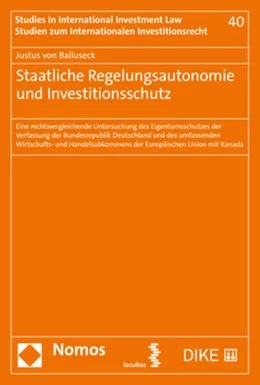 Abbildung von Balluseck | Staatliche Regelungsautonomie und Investitionsschutz | 1. Auflage | 2022 | beck-shop.de