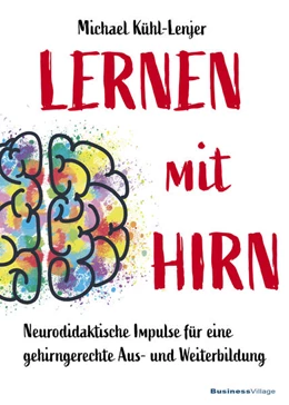 Abbildung von Kühl-Lenjer | Lernen mit Hirn | 1. Auflage | 2022 | beck-shop.de