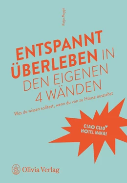 Abbildung von Muggli | Entspannt überleben in den eigenen 4 Wänden | 1. Auflage | 2022 | beck-shop.de
