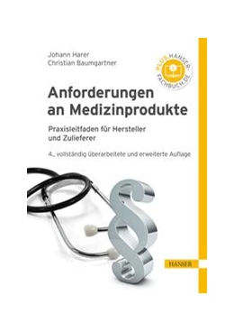 Abbildung von Harer / Baumgartner | Anforderungen an Medizinprodukte | 4. Auflage | 2021 | beck-shop.de