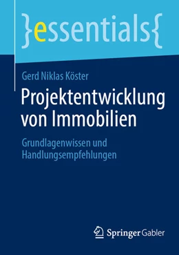 Abbildung von Köster | Projektentwicklung von Immobilien | 1. Auflage | 2021 | beck-shop.de
