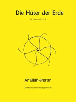 Abbildung von Ar'Eliah-Sha'Ar | Die Hüter der Erde | 1. Auflage | 2021 | beck-shop.de