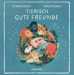 Abbildung von Montgomery / Green | Tierisch gute Freunde | 1. Auflage | 2022 | beck-shop.de