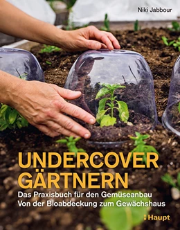 Abbildung von Jabbour | Undercover Gärtnern | 1. Auflage | 2022 | beck-shop.de