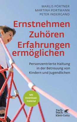 Abbildung von Pörtner / Portmann | Ernstnehmen - Zuhören - Erfahrungen ermöglichen | 1. Auflage | 2022 | beck-shop.de