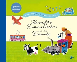Abbildung von Krüss | Henriette Bimmelbahn und ihre Freunde - Der große James Krüss Bilderbuchschatz | 1. Auflage | 2022 | beck-shop.de
