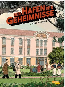 Abbildung von Gabus | Der Hafen der Geheimnisse 3: Hotel Atlantico | 1. Auflage | 2022 | beck-shop.de