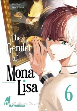 Abbildung von Yoshimura | The Gender of Mona Lisa 6 | 1. Auflage | 2022 | beck-shop.de