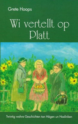 Abbildung von Hoops | Wi vertellt op Platt | 1. Auflage | 2021 | beck-shop.de