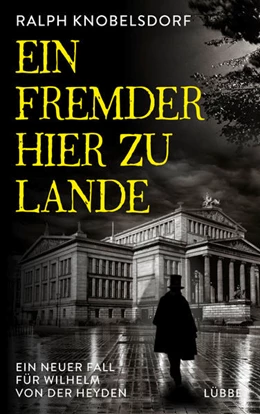 Abbildung von Knobelsdorf | Ein Fremder hier zu Lande | 1. Auflage | 2022 | beck-shop.de
