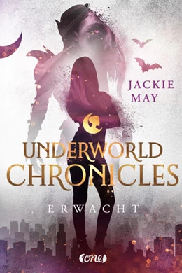 Abbildung von May | Underworld Chronicles - Erwacht | 1. Auflage | 2022 | beck-shop.de