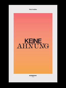 Abbildung von Stuhler | Keine Ahnung | 1. Auflage | 2021 | beck-shop.de