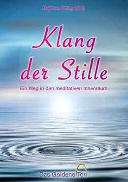 Abbildung von Otting Woll | Klang der Stille | 1. Auflage | 2021 | beck-shop.de