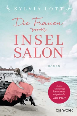 Abbildung von Lott | Die Frauen vom Inselsalon | 1. Auflage | 2022 | beck-shop.de