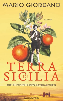 Abbildung von Giordano | Terra di Sicilia. Die Rückkehr des Patriarchen | 1. Auflage | 2022 | beck-shop.de