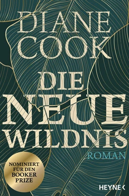 Abbildung von Cook | Die neue Wildnis | 1. Auflage | 2022 | beck-shop.de
