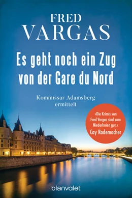 Abbildung von Vargas | Es geht noch ein Zug von der Gare du Nord | 1. Auflage | 2022 | beck-shop.de