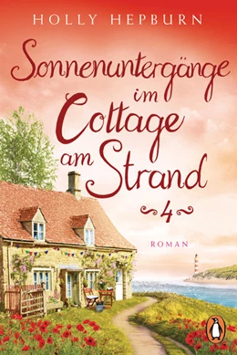 Abbildung von Hepburn | Sonnenuntergänge im Cottage am Strand (Teil 4) | 1. Auflage | 2022 | beck-shop.de