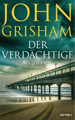 Abbildung von Grisham | Der Verdächtige | 1. Auflage | 2022 | beck-shop.de