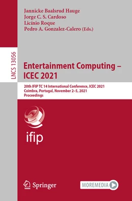 Abbildung von Baalsrud Hauge / C. S. Cardoso | Entertainment Computing - ICEC 2021 | 1. Auflage | 2021 | beck-shop.de