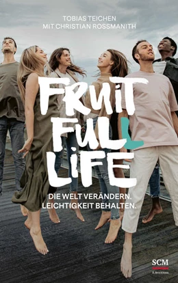 Abbildung von Teichen / Rossmanith | Fruit Full Life | 1. Auflage | 2022 | beck-shop.de