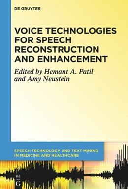Abbildung von Neustein / Patil | Voice Technologies for Speech Reconstruction and Enhancement | 1. Auflage | 2022 | beck-shop.de