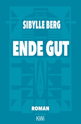 Abbildung von Berg | Ende gut | 1. Auflage | 2022 | beck-shop.de