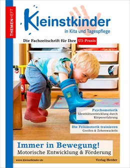 Abbildung von Zimmer | Immer in Bewegung! Motorische Entwicklung & Förderung | 1. Auflage | 2022 | beck-shop.de