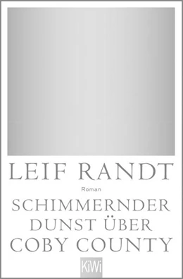 Abbildung von Randt | Schimmernder Dunst über Coby County | 1. Auflage | 2022 | beck-shop.de