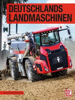 Abbildung von Köstnick | Deutschlands Landmaschinen | 1. Auflage | 2022 | beck-shop.de