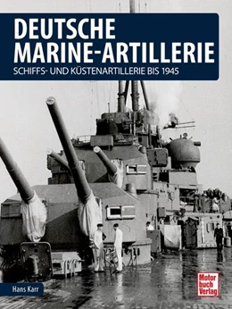 Abbildung von Karr | Deutsche Marine-Artillerie | 1. Auflage | 2022 | beck-shop.de
