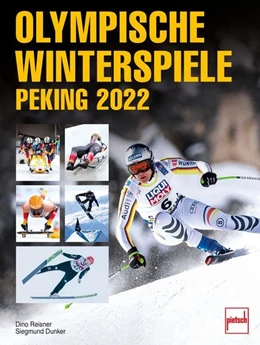 Abbildung von Reisner / Dunker | Olympische Winterspiele Peking 2022 | 1. Auflage | 2022 | beck-shop.de